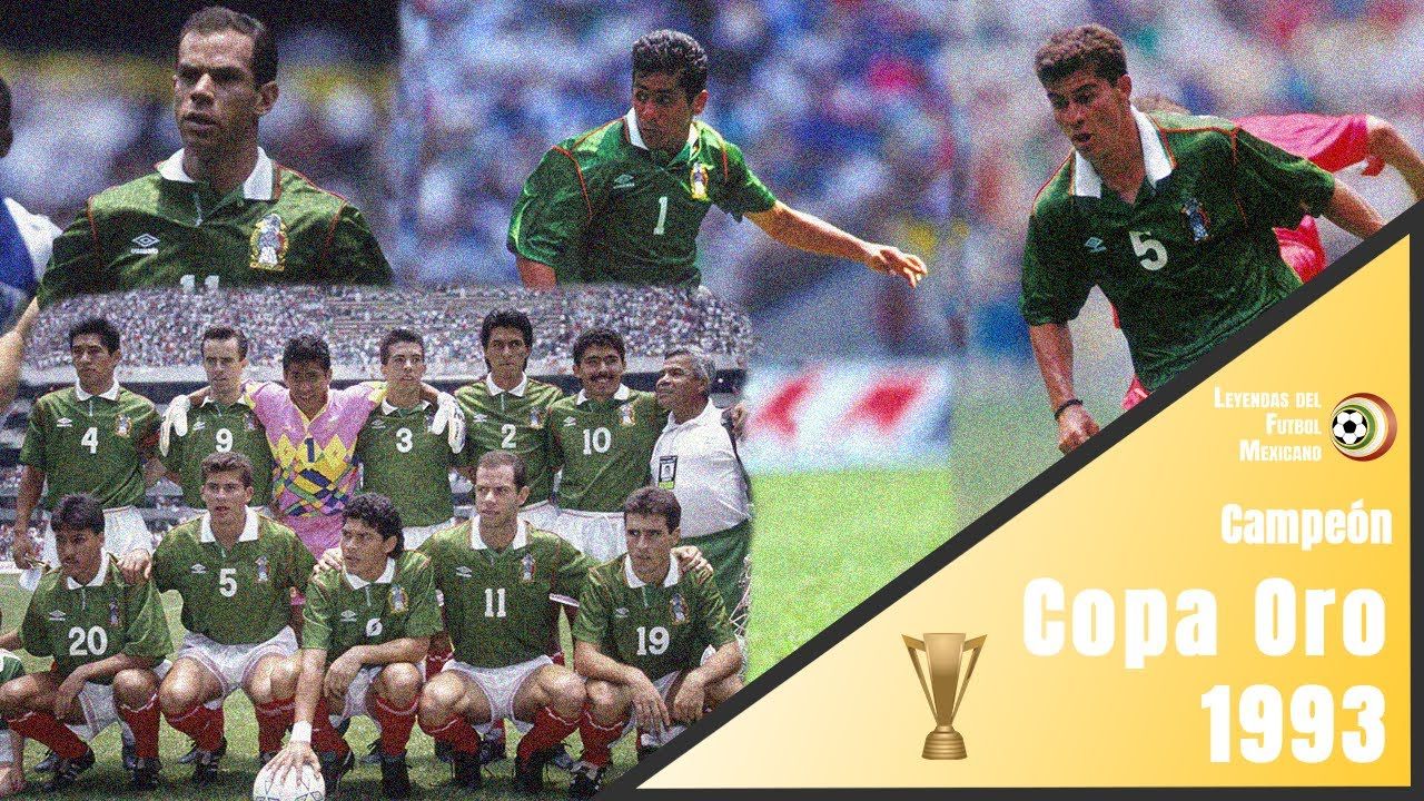 MÉXICO en la COPA ORO de 1993 - CAMPEÓN